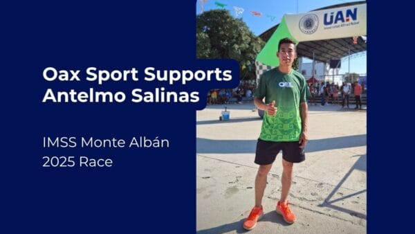 Antelmo Salinas stands confidently after a race, wearing a green Oax Sport shirt and orange running shoes, representing Oax Sport’s support ahead of the IMSS Monte Albán 2025 race in Oaxaca, Mexico.