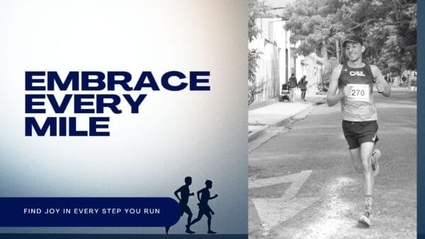 Cover image with the title Embrace Every Mile, a small silhouette of two runners at the bottom, and a black and white photo of a smiling Oax Sport runner on a city street, capturing the joy of running each mile.