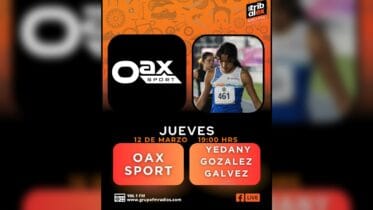 Yedany González Gálvez appears in a Tribu al Extremo promo graphic for Jueves de Oax Sport on March 12 at 19:00 hrs, with Oax Sport branding and 106.1 FM details.