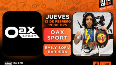 Oax Sport promotional cover for Jueves de Oax Sport on Tribu al Extremo, featuring Emily Sofía Barrera with medals and a championship belt, the Oax Sport logo, date, time, 106.1 FM, and Facebook Live branding.