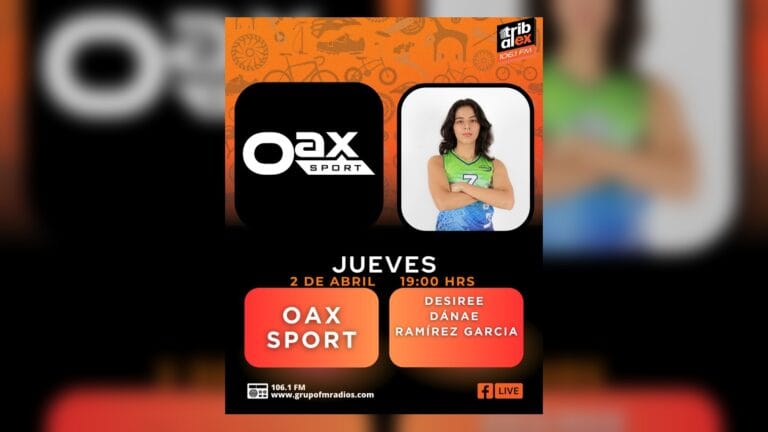 Tribu al Extremo promo for Oax Sport featuring basketball athlete Desiree Dánae Ramírez García on Thursday, April 2, 2026 at 7:00 p.m.