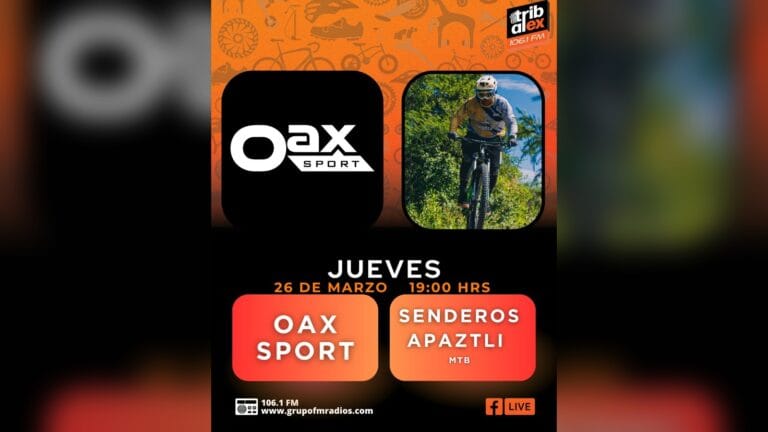 Promotional cover for Jueves de Oax Sport on Tribu al Extremo featuring Senderos Apaztli MTB, the Oax Sport logo and a mountain biker.