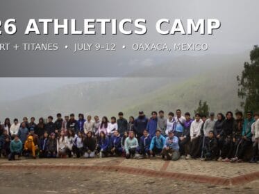 Group of athletes and coaches from the 2026 Oax Sport–Titanes Athletics Camp posing outdoors in Ixtepeji, Oaxaca, with misty mountains behind them. Text reads “2026 Athletics Camp” and “Oax Sport + Titanes • July 9–12 • Oaxaca, Mexico.”